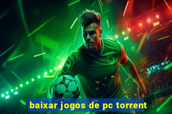 baixar jogos de pc torrent